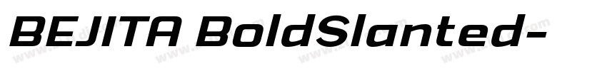 BEJITA BoldSlanted字体转换